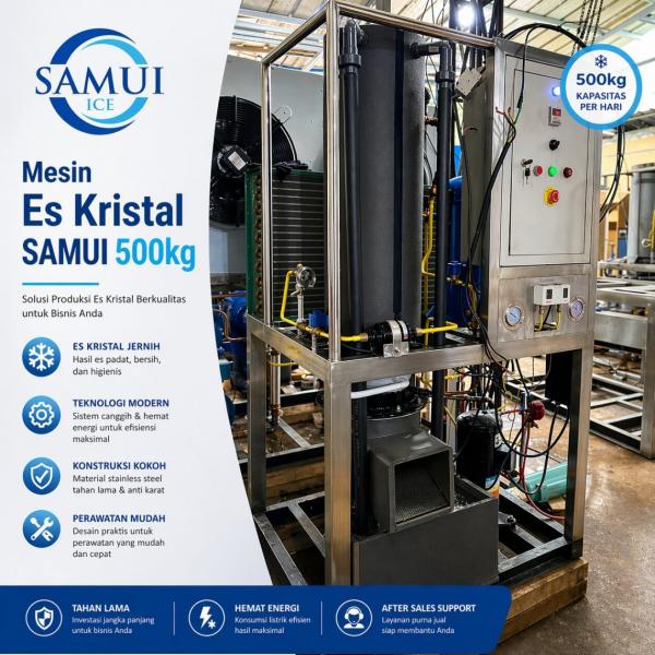 Jual Mesin Es Kristal SAMUI 500kg Berkualitas untuk Bisnis Es Batu Modern